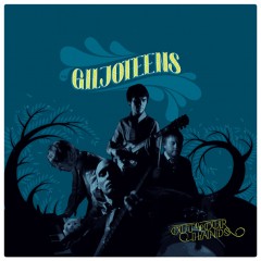 Giljoteens, The - Out Of Our Hands