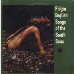 Fred Maedola - Pidgin English Songs Of The South Seas