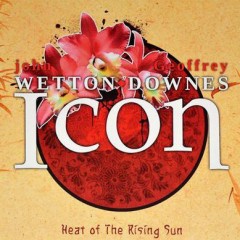 Wetton/Downes - Icon: Heat Of The Rising Sun