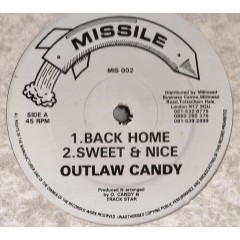 Outlaw Candy - Back Home / Move Ono Body