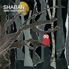 Shaban - Apto Machinam