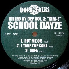 School Dayze - Killed By Def Vol. 3: "Sim-E"