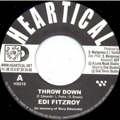 Edi Fitzroy / Roberto Sanchez - Throw Down / Slaving For A Reason