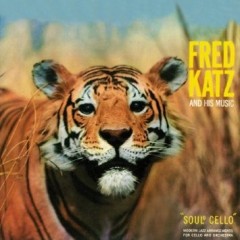 Fred Katz - Soul Cello