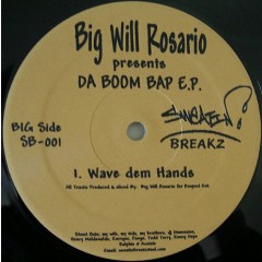 Big Will Rosario - Presents DA BOOM BAP E.P.