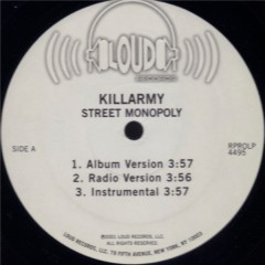 Killarmy - Street Monopoly / Monster