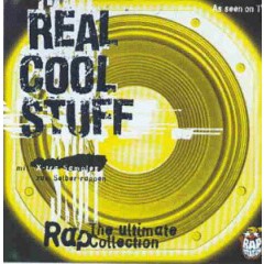 Various - Real Cool Stuff (The Ultimate Rap Collection)