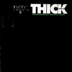 D.I.T.C. - Thick (Remix)