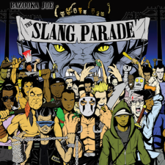 DJ Bazooka Joe - The Slang Parade Vol.1 & 2