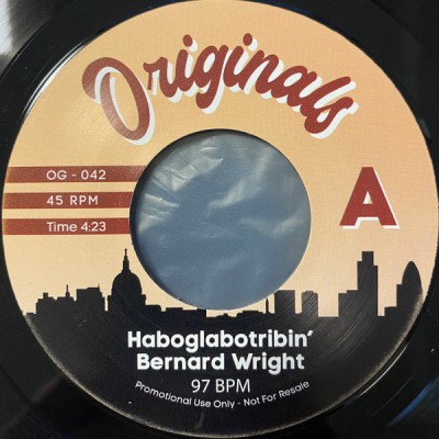Bernard Wright - Haboglabotribin' / Gz & Hustlas