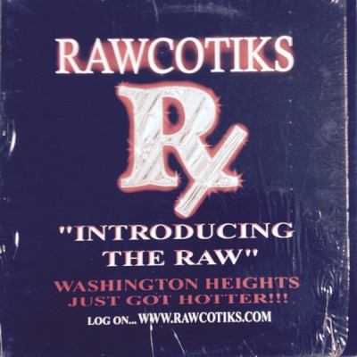 Rawcotiks - Introducing The Raw