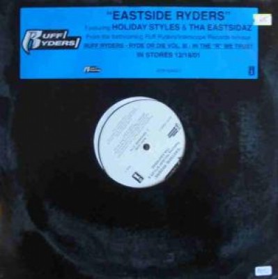 Ruff Ryders - Eastside Ryders