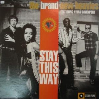 The Brand New Heavies - Stay This Way