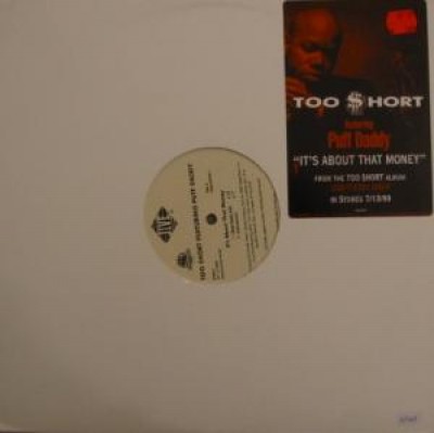 Too Short - It's About That Money