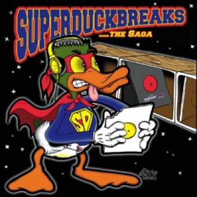 The Turntablist - Super Duck Breaks ...The Saga Begins