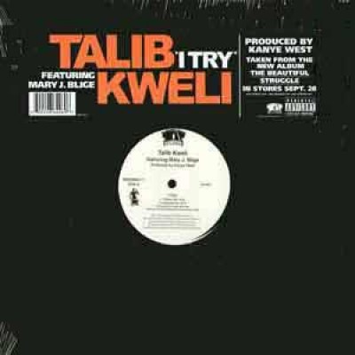 Talib Kweli - I Try