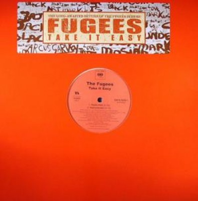 Fugees - Take It Easy