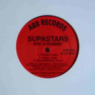 Supastars - Roc & Robbin' / So Nice