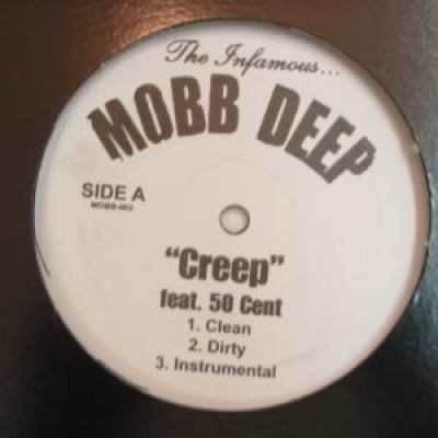Mobb Deep - Creep ( feat. 50 Cent)