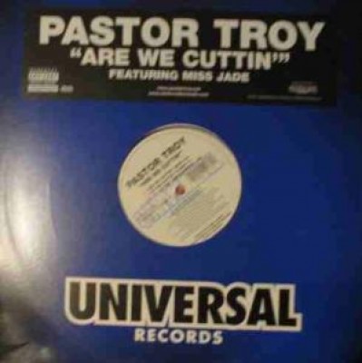 Pastor Troy - Are We Cuttin'