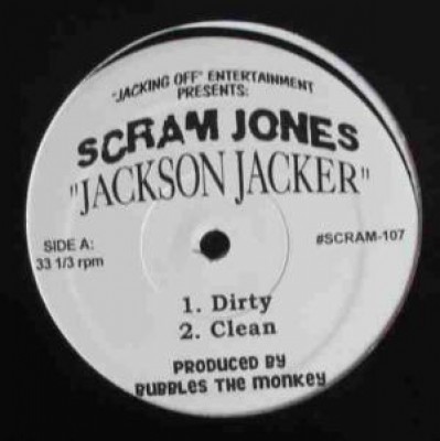 Scram Jones - Jackson Jacker