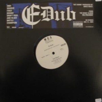 E-Dub - Get Down