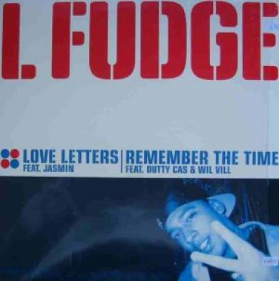 L-Fudge - Love Letters / Remember The Time