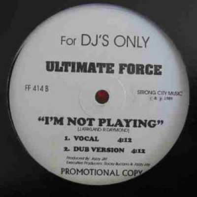 Freddie Foxxx / Ultimate Force - The Master / I'm Not Playing