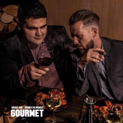 Brous One & Dennis Da Menace - Gourmet