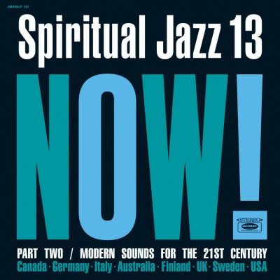 Various - Spiritual Jazz Vol.13: NOW Part 2