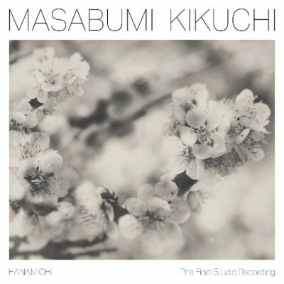 Masabumi Kikuchi - Hanamichi - The Final Studio Recording (180g)