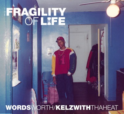 Wordsworth - Fragilty Of Life