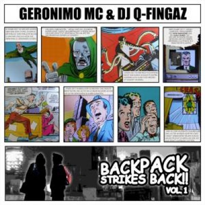 Geronimo MC & Dj Q-Fingaz - Backpack Strikes Back Vol.1 