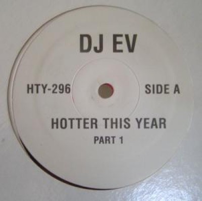 DJ EV - Hotter This Year
