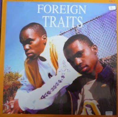 Foreign Traits - It's Got To Be Us / Realize