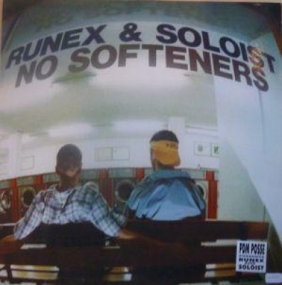 Runex & Soloist - No Softeners