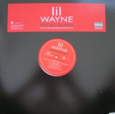 Lil Wayne - Prom Queen