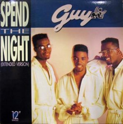Guy - Spend The Night (Extended Version)