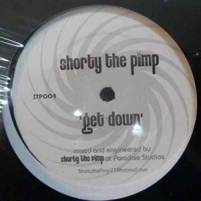 Shorty The Pimp - Get Down