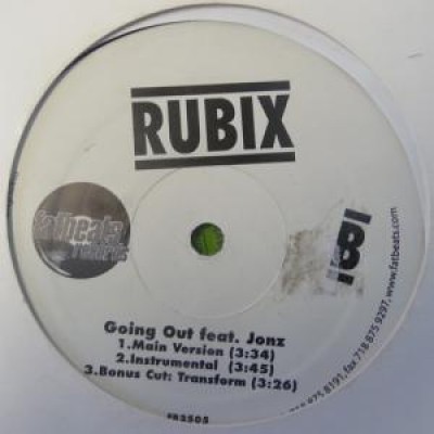 Rubix - Get It Crack'n / Going Out Feat Jonz