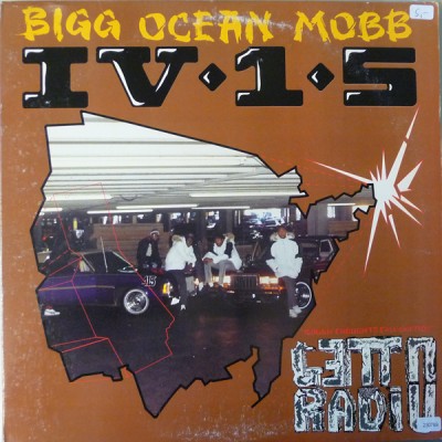 Bigg Ocean Mobb IV-1-5 - Ghetto Radio