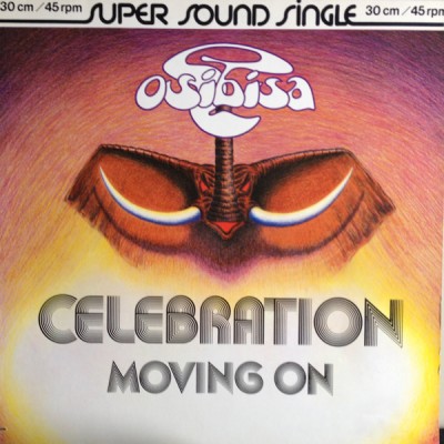 Osibisa - Celebration / Moving On