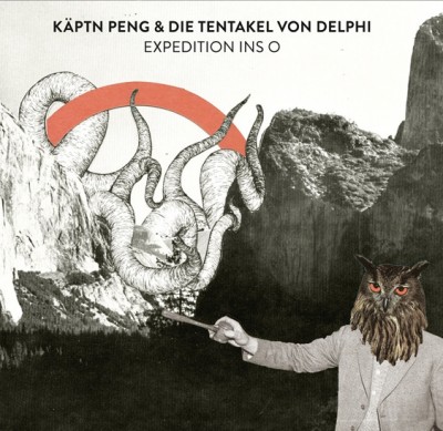 Käptn Peng & Die Tentakel Von Delphi - Expedition Ins O