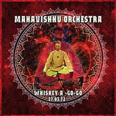 Mahavishnu Orchestra - Whiskey A-Go-Go LA 27.03.72