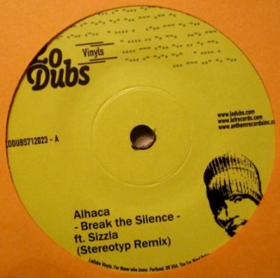 Al-Haca Soundsystem / Stereotyp - Break The Silence / One A Name Hittas