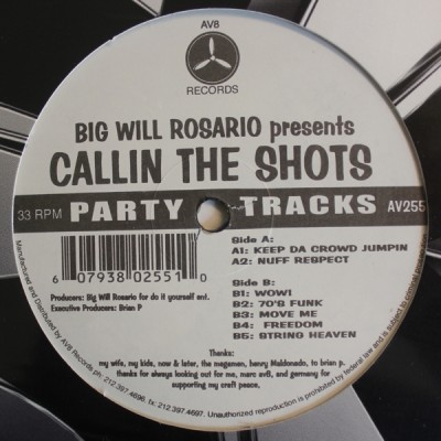 Big Will Rosario - Presents Callin The Shots Party Tracks