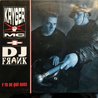 Kriger MC + DJ Frank - Y Tu De Que Bass