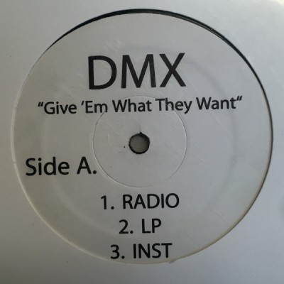 DMX - Pump Ya Fist / Give 'Em What They Want