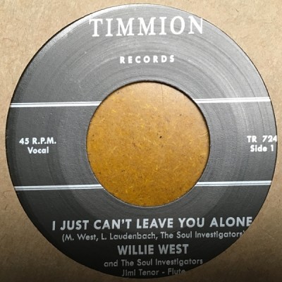 Willie West And The Soul Investigators - I Just Can't Leave You Alone