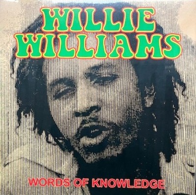 Willi Williams - Words Of Knowledge